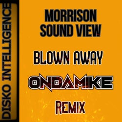 Blown Away (Ondamike Remix)