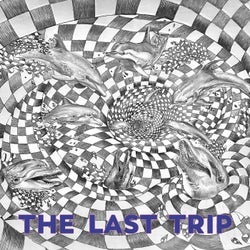 The Last Trip