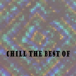 Chill The Best Of