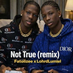 Not True (Remix)