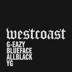 West Coast (feat. Blueface, ALLBLACK & YG)