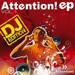 Attention EP Volume 1 (DJ Edition)
