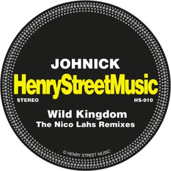 Wild Kingdom - The Nico Lahs Remixes