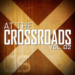 At The Crossroads, Vol. 2
