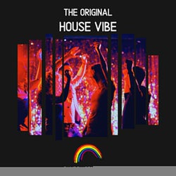 The Original House Vibe