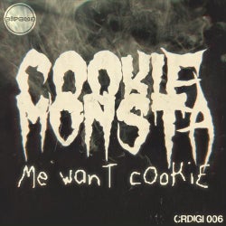 Me Want Cookie