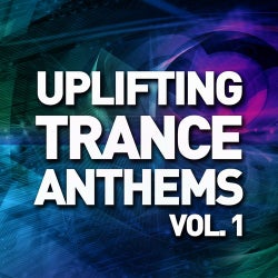 Uplifting Trance Anthems - Vol. 1