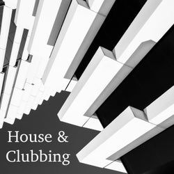 House & Clubbing