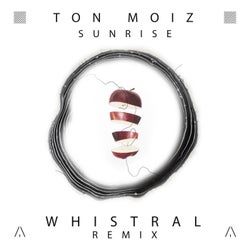 Sunrise (Whistral Remix)