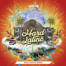 Hard Latino (Yago Fuerte Remix)