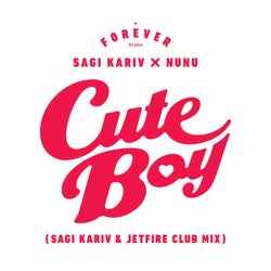 Cute Boy - Sagi Kariv & Itay Kalderon Club Mix