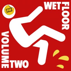 Wet Floor, Vol. 2