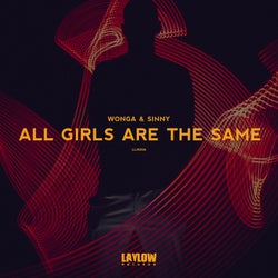 All Girls Are The Same