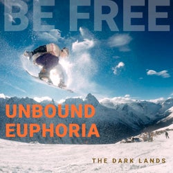 Unbound Euphoria