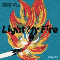 Light My Fire (Dj Leao Mix)