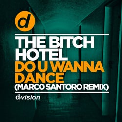 Do U Wanna Dance (Marco Santoro Remix)