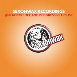 SexonWax Recordings #Beatport Decade Progressive House