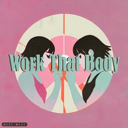 Work That Body