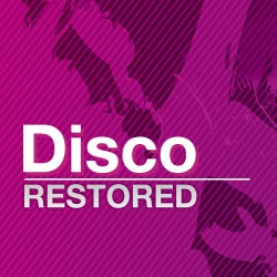Restored & Remixed: Disco