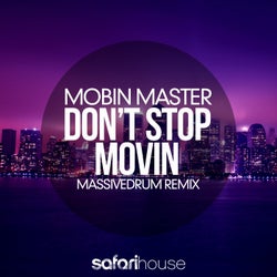 Don't Stop Movin (Massivedrum Remix)