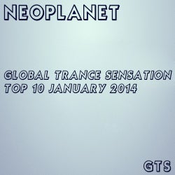 Global Trance Sensation Top 10 January 2014