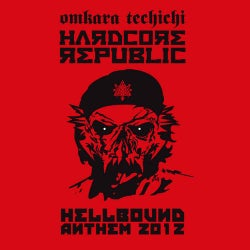Hardcore Republic - Hellbound 2012 Anthem