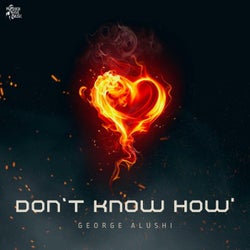 Don't Know How