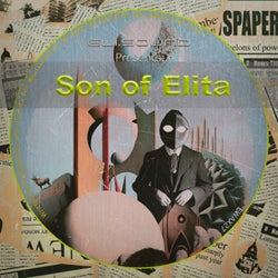 Eli.sound Presents: Son of Elita From VENEZUELA