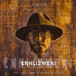Enhlizweni (feat. uMzilikazi, Ubuhle Bejongo)