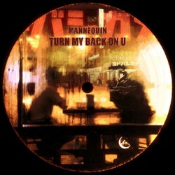 Turn My Back On U (Extended Mix)