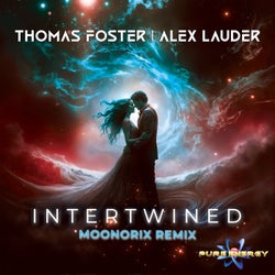 Intertwined (Moonorix Remix)