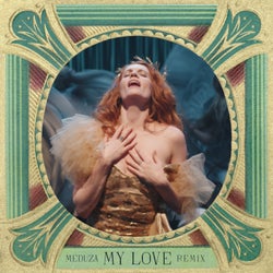 My Love (MEDUZA Extended Remix)