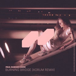 Burning Bridge (Xorum Remix)