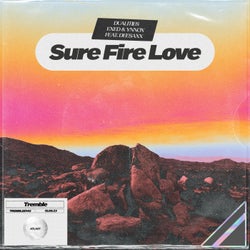 Sure Fire Love