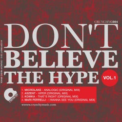 Don't Believe the Hype Vol. 1