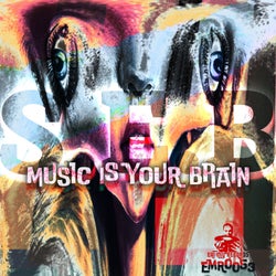 Music is your brain