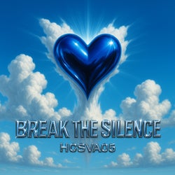 BREAK THE SILENCE
