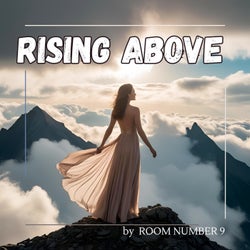 Rising Above