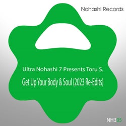 Get Up Your Body & Soul (Re-Edits)