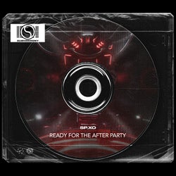 Ready For The After Party