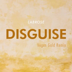 Disguise - Vegas Gold Remix