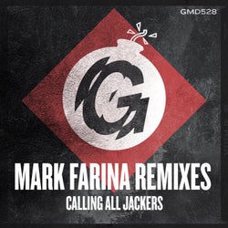 Calling All Jackers (Mark Farina Remixes)