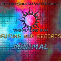 Future Sun Minimal Compilation A (2023 ALL MUSIC VERSION)