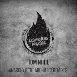 Anarchy & The Architect (Remixes)