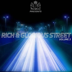 Rich & Glorious Street, Vol. 3