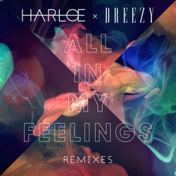 All in My Feelings (Remixes)