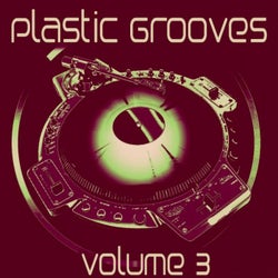 Plastic Grooves, Vol. 3