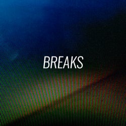 Closing tracks: Breaks