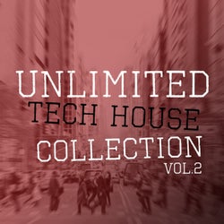 Unlimited Tech House Collection, Vol. 2