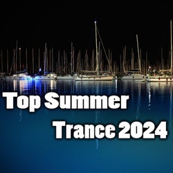 Top Summer Trance 2024